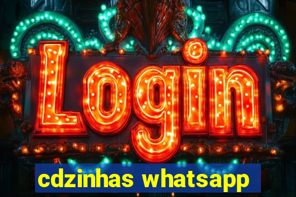cdzinhas whatsapp